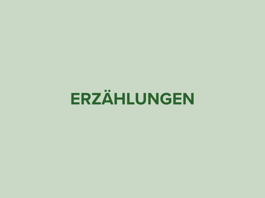 Olivgrüner Hintergrund mit dunkelgrünem Schriftzug „Erzählungen“.