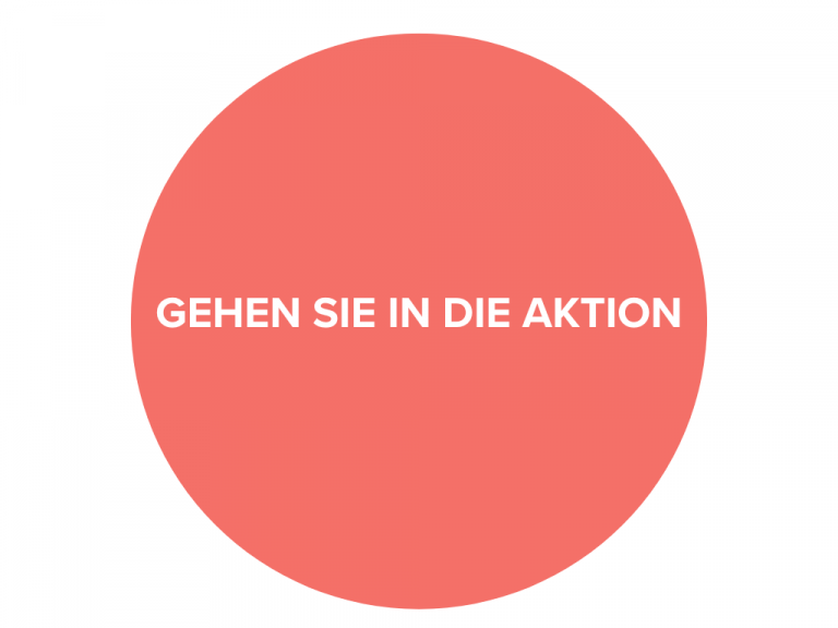 Orangener Kreis mit weißem Schriftzug "Gehen Sie in die Aktion".