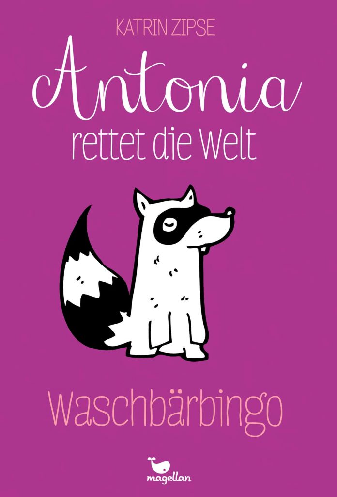 Buchcover mit lila Hintergrund. In der Mitte ist ein gezeichneter Waschbär mit geschlossenen Augen zu sehen. Über ihm steht „Antonia rettet die Welt“, darunter „Waschbärbingo“.